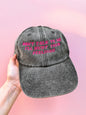 Don't Talk To Me I'll Hurt Your Feelings embroidered baseball cap