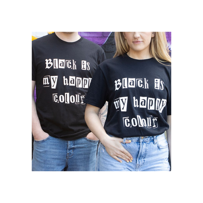 Black is My Happy Colour Unisex T-shirt Size XL