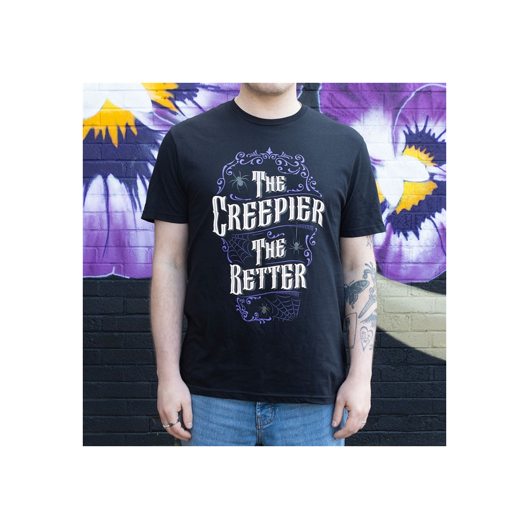 The Creepier the Better Unisex T-shirt Size XL