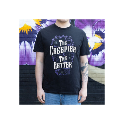 The Creepier the Better Unisex T-shirt Size XL