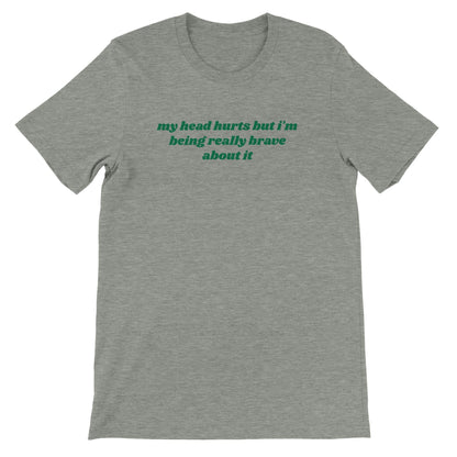 My Head Hurts printed t-shirt